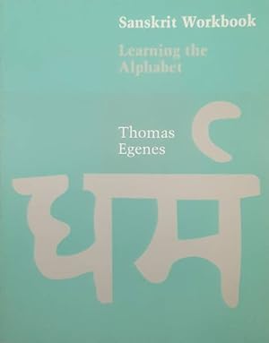 Bild des Verkufers fr Sanskrit Workbook: Learning the Alphabet Thomas Egenes zum Verkauf von Frans Melk Antiquariaat