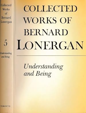 Imagen del vendedor de Collected Works of Bernard Lonergan: Understanding and being. The Hallifax lectures on Insight. a la venta por Antiquariaat Fenix