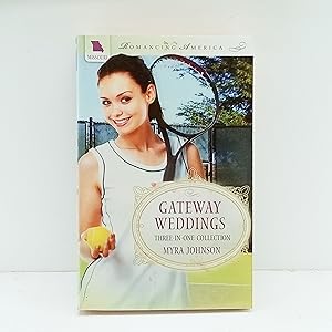 Seller image for Gateway Weddings (Romancing America) for sale by Cat On The Shelf