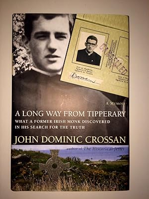 Seller image for A Long Way from Tipperary: What a Former Monk Discovered in His Search for the Truth for sale by Redux Books