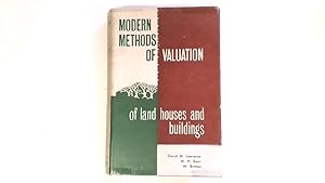 Seller image for Modern Methods of Valuation of Land,Houses and Buildings. for sale by Goldstone Rare Books