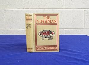 Seller image for The Virginian. A Horseman of the Plains. for sale by Centerbridge Books