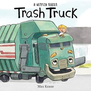 Immagine del venditore per Trash Truck Board Book by Keane, Max [Board book ] venduto da booksXpress