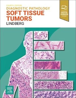 Imagen del vendedor de Diagnostic Pathology: Soft Tissue Tumors by Lindberg MD, Matthew R. [Hardcover ] a la venta por booksXpress