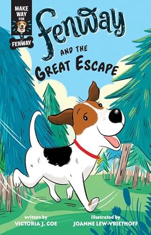 Seller image for Fenway and the Great Escape (Make Way for Fenway!) by Coe, Victoria J [Paperback ] for sale by booksXpress