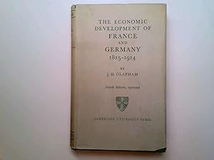 Bild des Verkufers fr The Economic Development of France and Germany, 1815-1914 zum Verkauf von Goldstone Rare Books