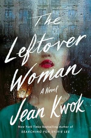 Seller image for The Leftover Woman by Kwok, Jean [Hardcover ] for sale by booksXpress
