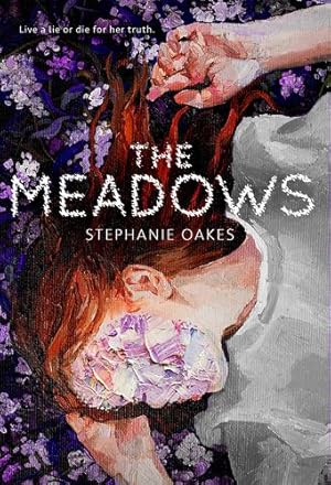 Seller image for The Meadows by Oakes, Stephanie [Hardcover ] for sale by booksXpress