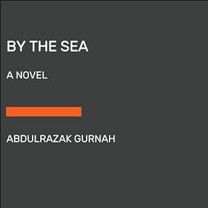 Seller image for By the Sea: A Novel (Random House Large Print) by Gurnah, Abdulrazak [Paperback ] for sale by booksXpress