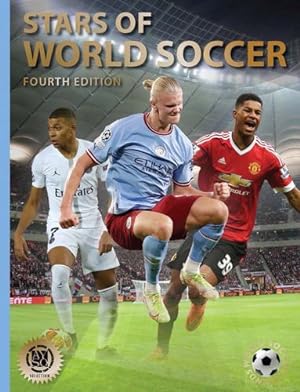 Bild des Verkufers fr Stars of World Soccer: Fourth Edition (World Soccer Legends) by Jökulsson, Illugi [Hardcover ] zum Verkauf von booksXpress