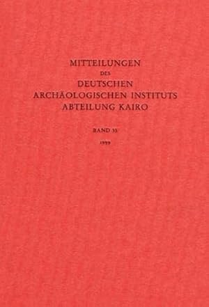 Mitteilungen des Deutschen Archäologischen Instituts - Abteilung Kairo Band 55 - 1999.