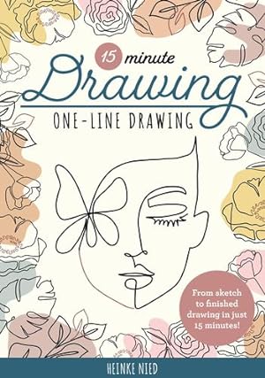 Image du vendeur pour 15-Minute Drawing: One-Line Drawing: Learn to draw florals, portraits, and more using a single line! (15-Minute Series) by Nied, Heinke [Paperback ] mis en vente par booksXpress