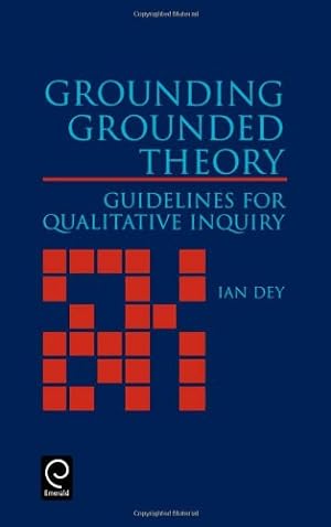 Seller image for Grounding Grounded Theory: Guidelines for Qualitative Inquiry by Dey, Ian [Hardcover ] for sale by booksXpress