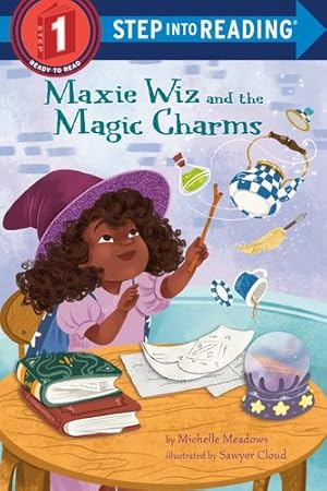 Seller image for Maxie Wiz and the Magic Charms (Step into Reading) by Meadows, Michelle [Paperback ] for sale by booksXpress