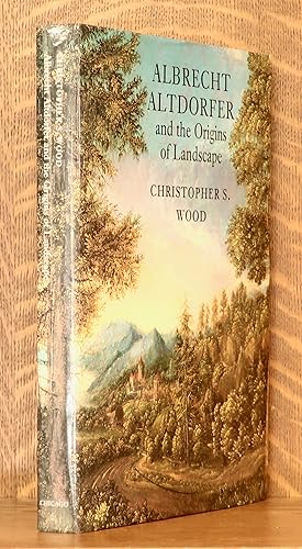 Seller image for ALBRECHT ALTDORFER AND THE ORIGINS OF LANDSCAPE for sale by Andre Strong Bookseller