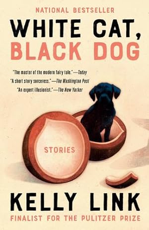 Imagen del vendedor de White Cat, Black Dog: Stories by Link, Kelly [Paperback ] a la venta por booksXpress