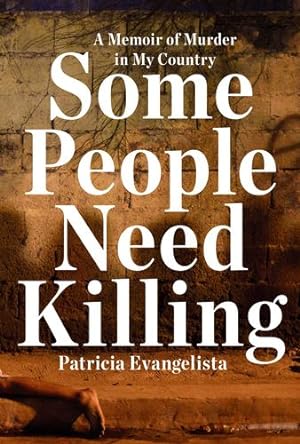 Bild des Verkufers fr Some People Need Killing: A Memoir of Murder in My Country [Relié ] zum Verkauf von booksXpress