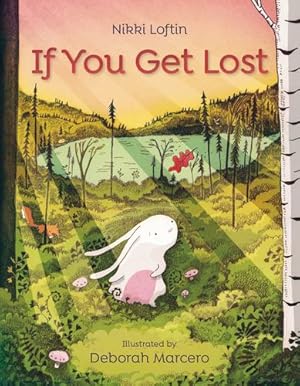 Seller image for If You Get Lost by Loftin, Nikki [Hardcover ] for sale by booksXpress