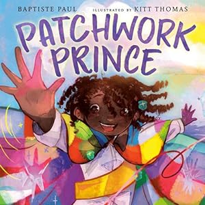 Seller image for Patchwork Prince by Paul, Baptiste [Hardcover ] for sale by booksXpress