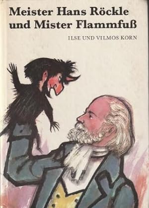 Imagen del vendedor de Meister Hans Rckle und Mister Flammfu. a la venta por Versandantiquariat Dr. Uwe Hanisch