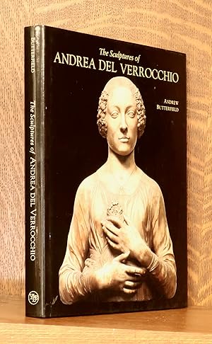 Imagen del vendedor de THE SCULPTURES OF ANDREA DEL VERROCCHIO a la venta por Andre Strong Bookseller