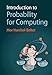 Seller image for Introduction to Probability for Computing [Hardcover ] for sale by booksXpress