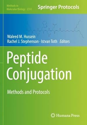 Seller image for Peptide Conjugation: Methods and Protocols (Methods in Molecular Biology, 2355) [Paperback ] for sale by booksXpress