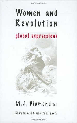 Seller image for Women and Revolution: Global Expressions by Diamond, Marie Josephine [Hardcover ] for sale by booksXpress