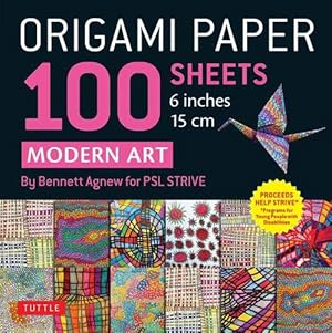 Immagine del venditore per Origami Paper 100 sheets Modern Art 6" (15 cm): Art By Bennett Agnew for PSL STRIVE: Double-Sided Sheets Printed with 12 Different Designs (Instructions for 5 Projects) [Loose Leaf ] venduto da booksXpress