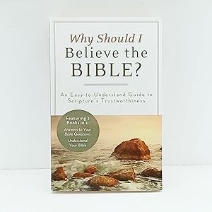 Seller image for Why Should I Believe the Bible?: An Easy-to-Understand Guide to Scriptures Trustworthiness (Inspirational Book Bargains) for sale by Cat On The Shelf