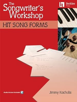 Bild des Verkufers fr The Songwriter's Workshop: Hit Song Forms by Kachulis, Jimmy [Paperback ] zum Verkauf von booksXpress