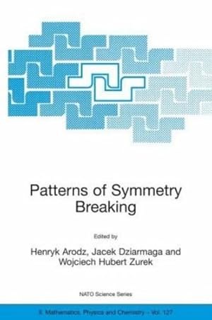 Bild des Verkufers fr Patterns of Symmetry Breaking (Nato Science Series II:) [Hardcover ] zum Verkauf von booksXpress