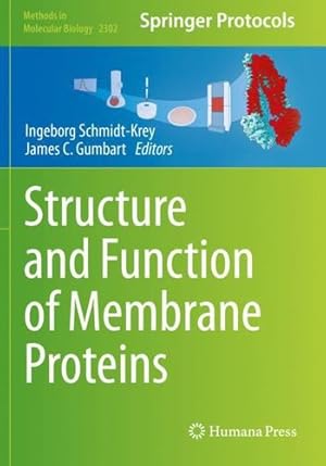 Seller image for Structure and Function of Membrane Proteins (Methods in Molecular Biology, 2302) [Paperback ] for sale by booksXpress