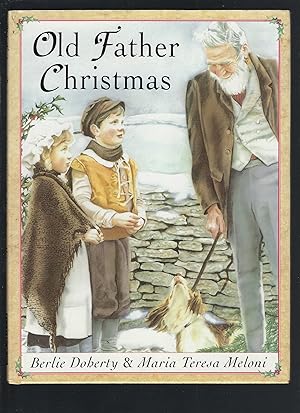 Bild des Verkufers fr Old Father Christmas Based on a Story by Juliana Horatia Ewing zum Verkauf von Peakirk Books, Heather Lawrence PBFA