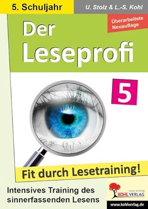 Bild des Verkufers fr Der Leseprofi / Klasse 5 : Fit durch Lesetraining! (5. Schuljahr) zum Verkauf von AHA-BUCH GmbH