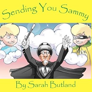 Seller image for Sending You Sammy by Sarah Butland [Paperback ] for sale by booksXpress