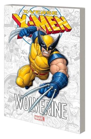 Bild des Verkufers fr X-Men: X-Verse - Wolverine by Fred Van Lente, Peter David, Marc Sumerak [Paperback ] zum Verkauf von booksXpress