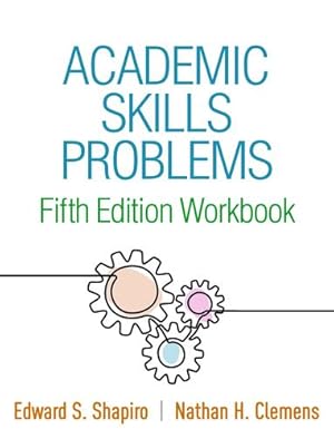 Immagine del venditore per Academic Skills Problems Fifth Edition Workbook by Shapiro, Edward S., Clemens, Nathan H. [Paperback ] venduto da booksXpress