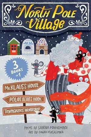 Image du vendeur pour North Pole Village by Makhsimova, Sabrina [Novelty Book ] mis en vente par booksXpress