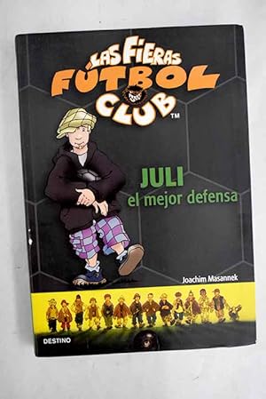 Seller image for Juli el mejor defensa for sale by Alcan Libros