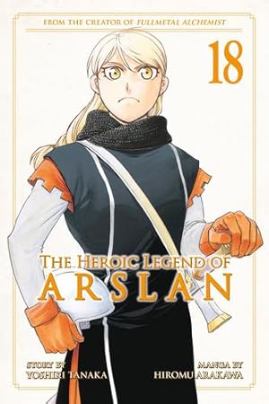 Seller image for The Heroic Legend of Arslan 18 (Heroic Legend of Arslan, The) by FUNA, Tanaka [Paperback ] for sale by booksXpress