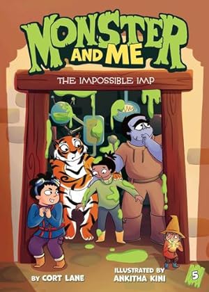 Imagen del vendedor de Monster and Me 5: The Impossible Imp by Lane, Cort [Hardcover ] a la venta por booksXpress