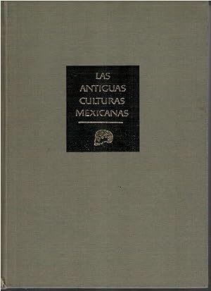 Seller image for Las antiguas culturas mexicanas for sale by Books di Andrea Mancini