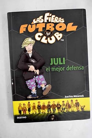 Seller image for Juli el mejor defensa for sale by Alcan Libros