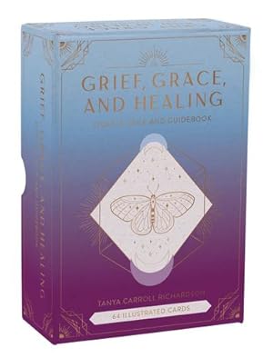 Seller image for Grief, Grace, and Healing: Oracle Deck and Guidebook (Inner World) by Richardson, Tanya Carroll [Cards ] for sale by booksXpress