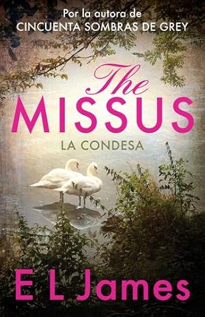 Seller image for The Missus (La Condesa) (Spanish Edition) by James, E. L. [Paperback ] for sale by booksXpress