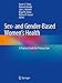 Imagen del vendedor de Sex- and Gender-Based Women's Health: A Practical Guide for Primary Care [Paperback ] a la venta por booksXpress