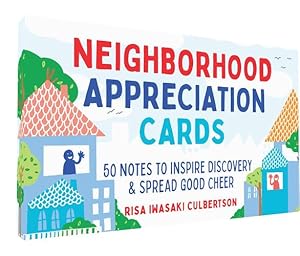Image du vendeur pour Neighborhood Appreciation Cards by Culbertson, Risa Iwasaki [Novelty Book ] mis en vente par booksXpress