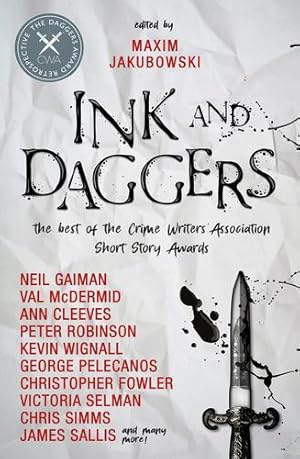 Seller image for Ink and Daggers by Jakubowski, Maxim, Gaiman, Neil, Cleeves, Ann, Fowler, Christopher, Tidhar, Lavie [Hardcover ] for sale by booksXpress