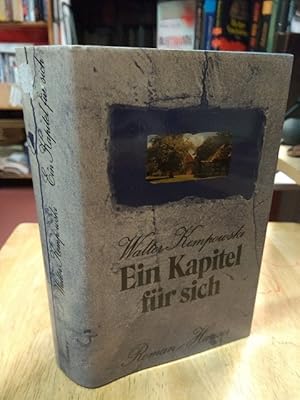 Bild des Verkufers fr Ein Kapitel fr sich. Roman. zum Verkauf von NORDDEUTSCHES ANTIQUARIAT